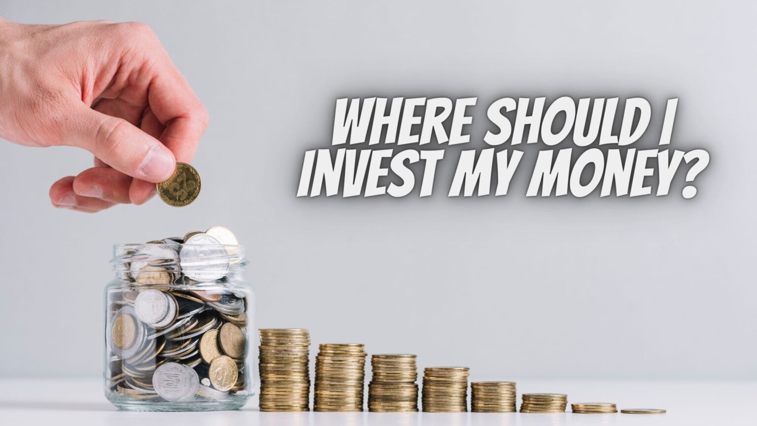 Best Short Term Investment Options Where Should I Invest My Money?