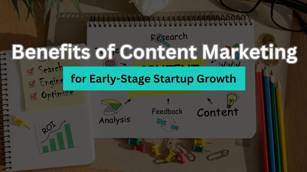 content marketing for startups growth
